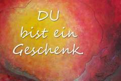 Nr. 7 | Du bist ein Geschenk