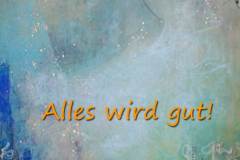 Nr. 21 | Alles wird gut