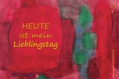 Nr. 109 | Heute ist mein Lieblingstag